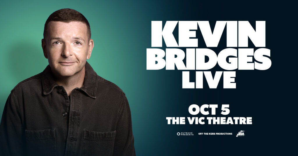 Kevin Bridges LIVE October 5 at The Vic Theatre