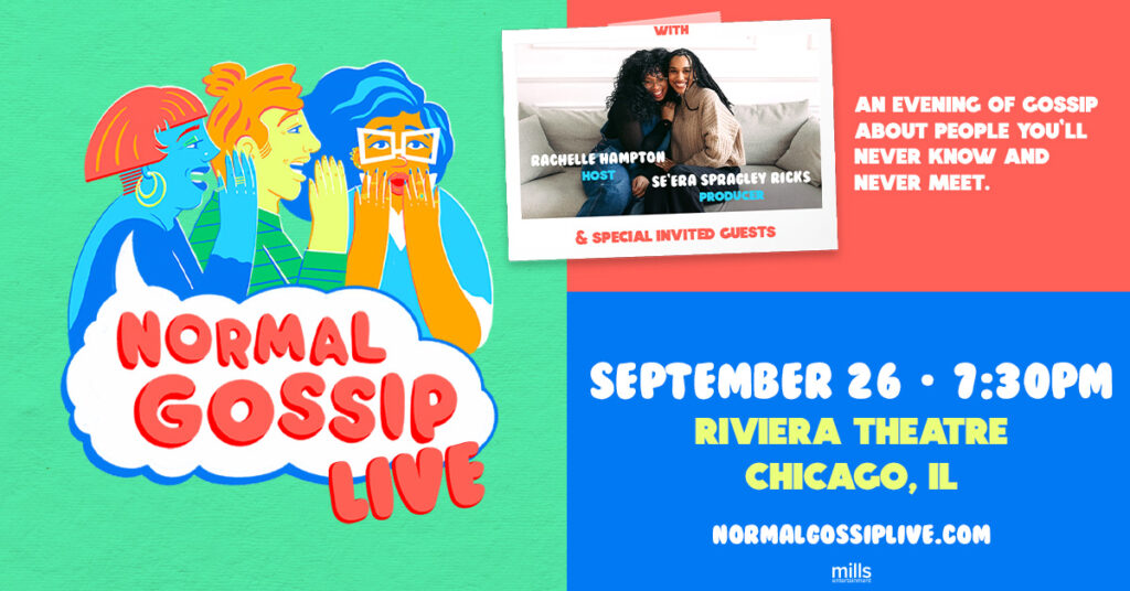 Normal Gossip LIVE September 26 at the Riviera Theatre