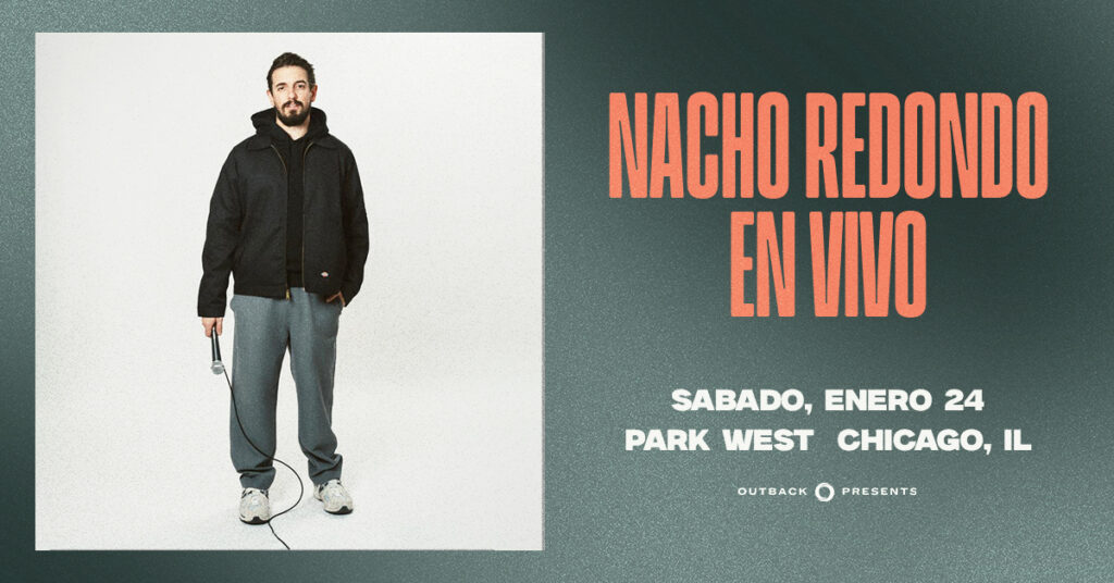 Nacho Redondo January 24 at Park West